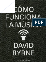 Como Funciona La Musica - David Byrne PDF