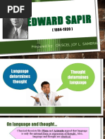 Edward Sapir: Prepared By: CRISCE L Joy L. Sambrano