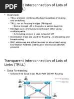 Transparent Interconnection of Lots of Links (TRILL) : - Overview