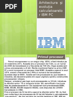 Arhitectura Şi Evoluţia Calculatoarelor IBM PC