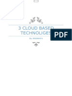 3 Cloud Based Technoliges