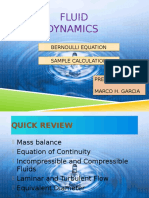 Fluid Dynamics: Bernoulli Equation Bernoulli Equation Sample Calculation Sample Calculation