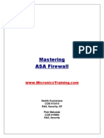 Mastering ASA Firewall: Narbik Kocharians CCIE #12410 R&S, Security, SP Piotr Matusiak CCIE #19860 R&S, Security