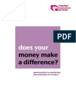 Does Your Money Make A Difference? Good Practice in Monitoring and Evaluation For Funders (Ellis 2010)