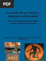 Evolución de Los Medios y Lenguajes Audiovisuales