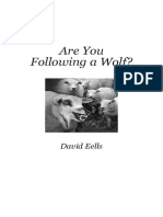 ARE YOU FOLLOWING A WOLF? (David Eells)