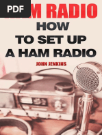 How To Set Up A Ham Radio - John Jenkins