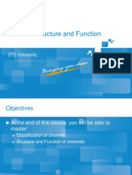 Channel Structure and Function: ZTE University