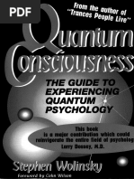 Quantum Consciousness The Guide To Experiencing Quantum Psychology - S. Wolinsky (1993) PDF