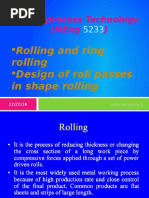 Metal Process Technology (Meng) : Rolling and Ring Rolling Design of Roll Passes in Shape Rolling