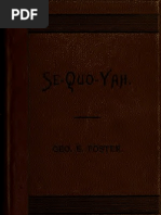 (1885) Se-Quo-Yah: The American Cadmus and Modern Moses: A Complete Biography of The Greatest of Redmen