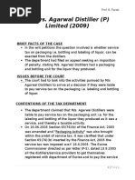 CCE vs. Agarwal Distiller (P) Limited (2009) : Brief Facts of The Case