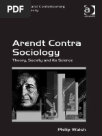 Walsh, P. (2015) - Arendt Contra Sociology - Theory, Society and Its Science-Ashgate