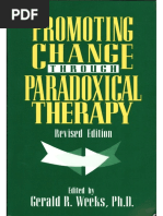 Promoting Change Through Paradoxical Therapy - Gerald Weeks