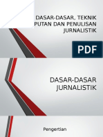 Dasar-Dasar, Teknik Peliputan Dan Penulisan