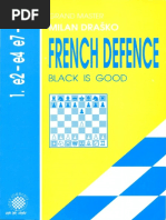 French Defence-Black Is Good - Drasko