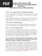 Frequently Asked Questions (Faqs) Neet Ug (15 % All India Quota) Undergraduate Medical/ Dental Seats Online Allotment Process (Online Counseling)