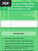 Fetomaternal Hemorrhage (FMH), An Update Review of Literature