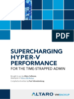 Supercharging Hyper-V Performance: For The Time-Strapped Admin