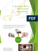 Factores de Riesgo de La Enfermedad Periodontal Genetica