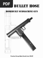 9mm Bullet Hose (Practical Scrap Metal Small Arms Vol.8)