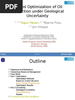 Control Optimization of Oil Production Under Geological Uncertainty