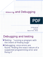 Testing and Debugging: Jithin Jacob Lecturer Dept of CSE, MACE