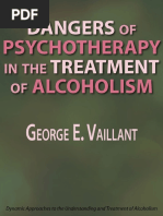 Dangers of Psychotherapy in The Treatment of Alcoholism