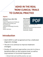 Adult ADHD in The Real World: From Clinical Trials To Clinical Practice