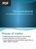 Temperature: Is A Quantitative Measure of Hot and Cold