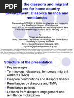 Engaging The Diaspora and Migrant Workers For Home Country Development Diaspora Finance and Remittances