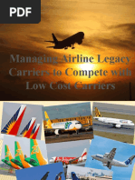 Cost Carriers: Managing Airline Legacy Carriers To Compete With Low Cost Carriers