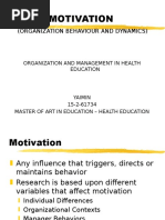 Motivation: (Organization Behaviour and Dynamics)