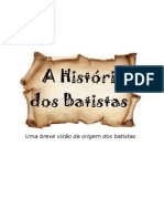 A História Dos Batistas