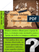 06 - Como Viviam Os Convertidos