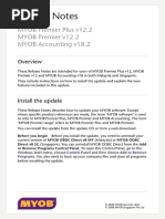 Release Notes: MYOB Premier Plus v12.2 MYOB Premier v12.2 MYOB Accounting v18.2