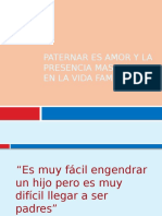 Paternar Es Amor y La Presencia Masculina en