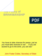 Brinkmanship