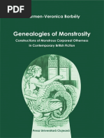 Genealogies of Monstrosity Constructions of Monstrous Corporeal Otherness in Contemporary British Fiction