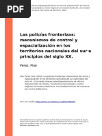 Perez, Pilar (2009) - Las Policias Fronterizas Mecanismos de Control y Espacializacion en Los Territorios Nacionales Del Sur A Principios (..)