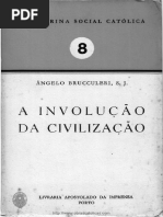 BRUCCULERI, Ângelo - Doutrina Social Católica, A Involução Da Civilização