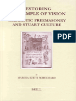 Marsha Keith Schuchard - Restoring The Temple of Vision, Cabalistic Freemasonry and Stuart Culture