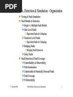 Fault Models, Detection & Simulation Fault Models, Detection & Simulation - Organization Organization