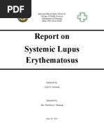 Report On Systemic Lupus Erythematosus: Mariano Marcos State University