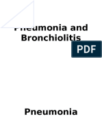 Pneumonia and Bronchiolitis