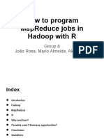 How To Program Mapreduce Jobs in Hadoop With R: Group 8 João Rosa, Mario Almeida, Alex Pérez