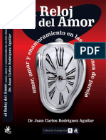 Presentación Del Libro "El Reloj Del Amor", Del Dr. Juan Carlos Rodríguez Aguilar. Editorial La Mano.