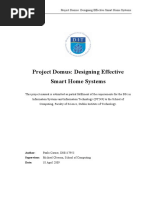 Project Domus: Designing Effective Smart Home Systems: Author: Supervisor: Michael Gleeson, School of Computing Date