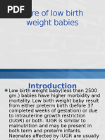 Care of Low Birth Weight Babies