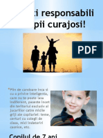 Parinti Responsabili - Copii Curajosi!